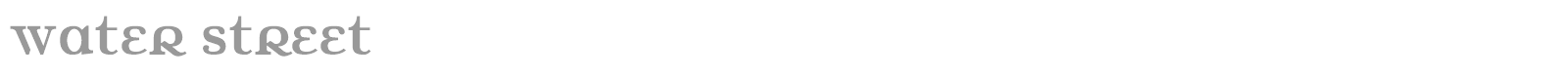 Water Street font preview